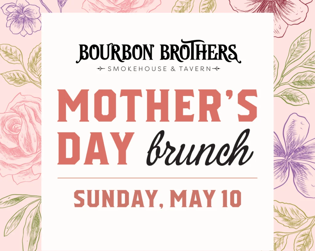 Mother's Day Brunch | Sunday, May 10th